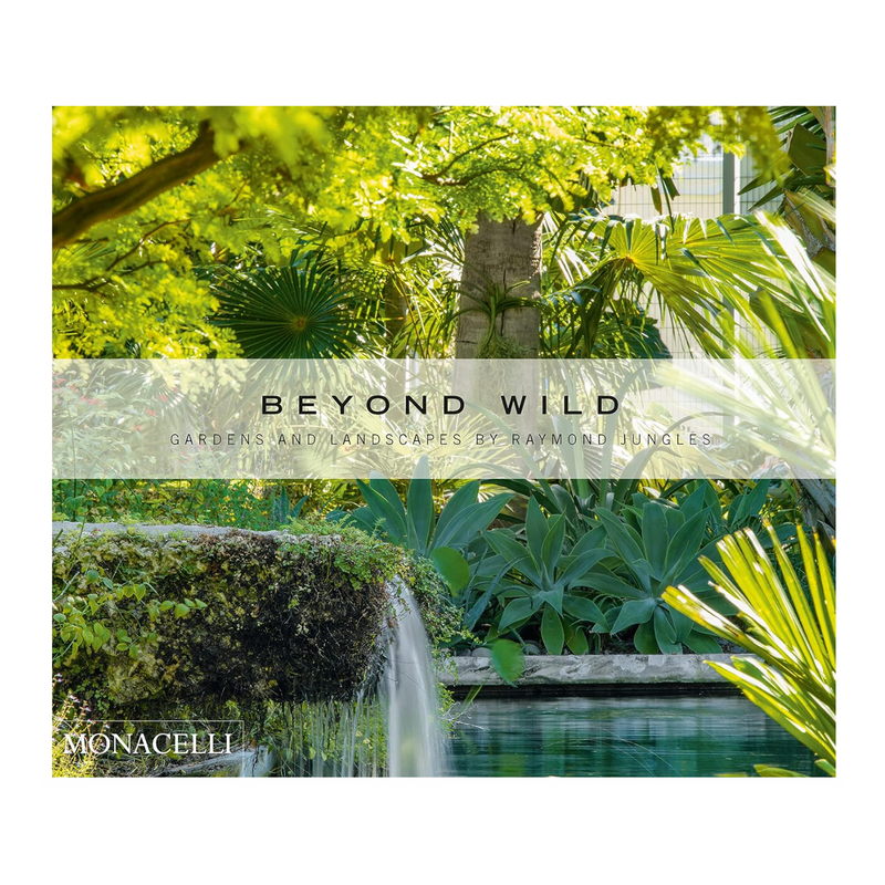 Book Beyond Wild Gardens and Landscapes by Raymond Jungles