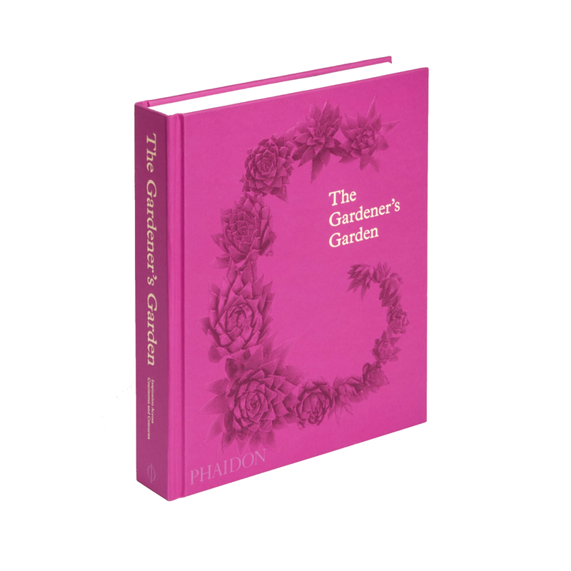 The Gardener's Garden: Inspiration Across Continents and Centuries book