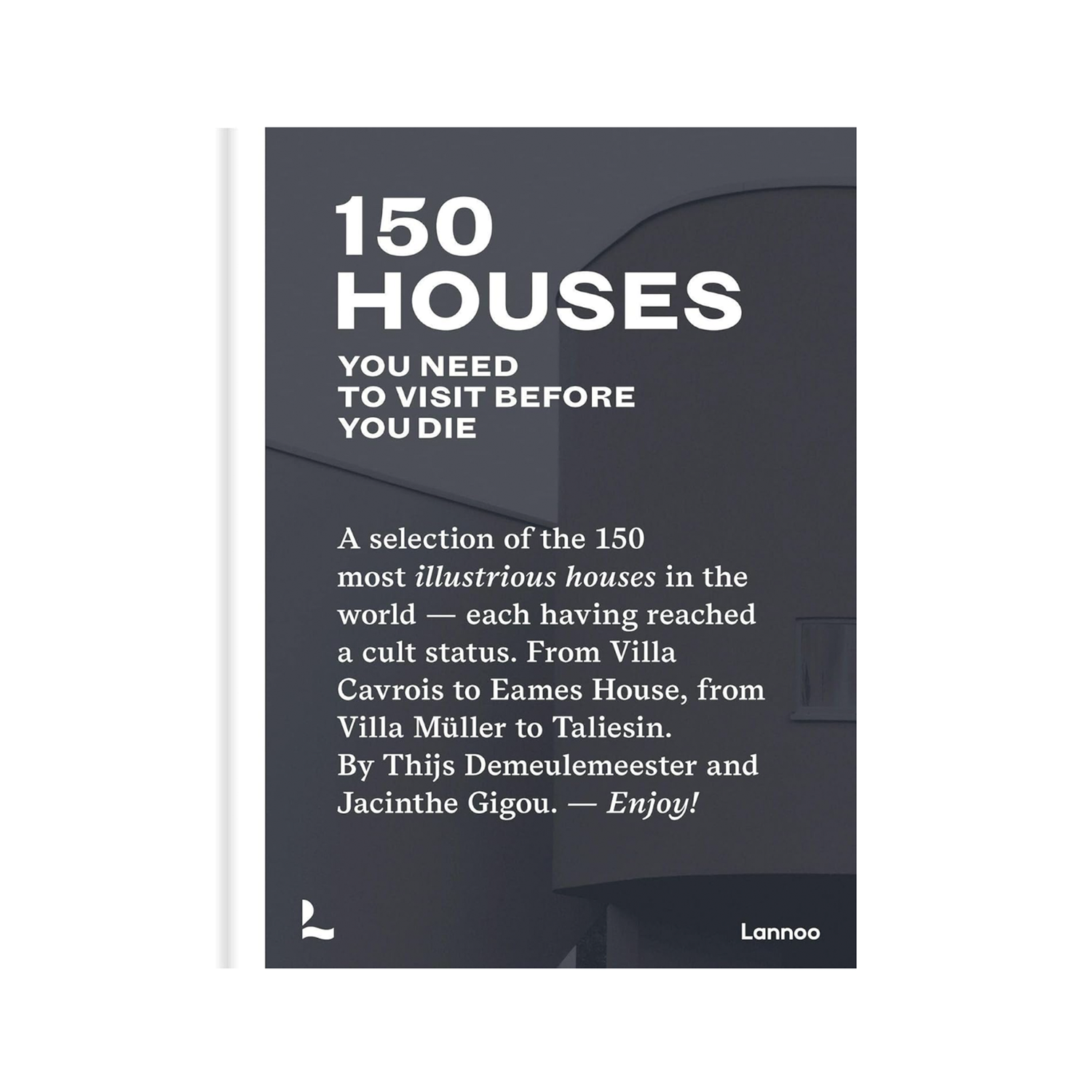 Livro 150 Houses You Need to Visit Before You Die