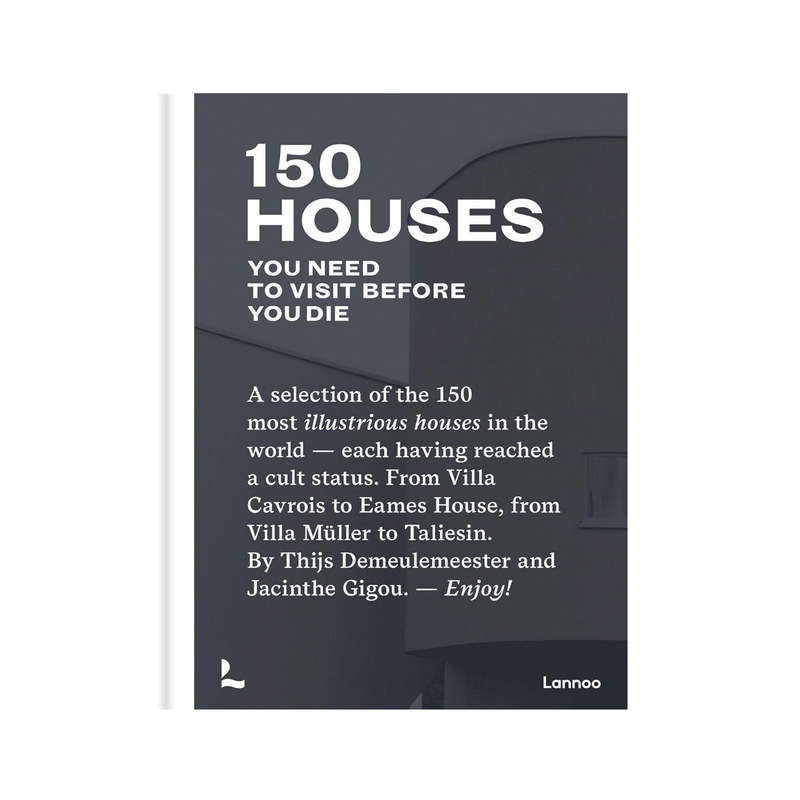 Book 150 Houses You Need to Visit Before You Die