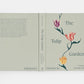 The Tulip Garden: Growing and Collecting Species, Rare and Annual Varieties