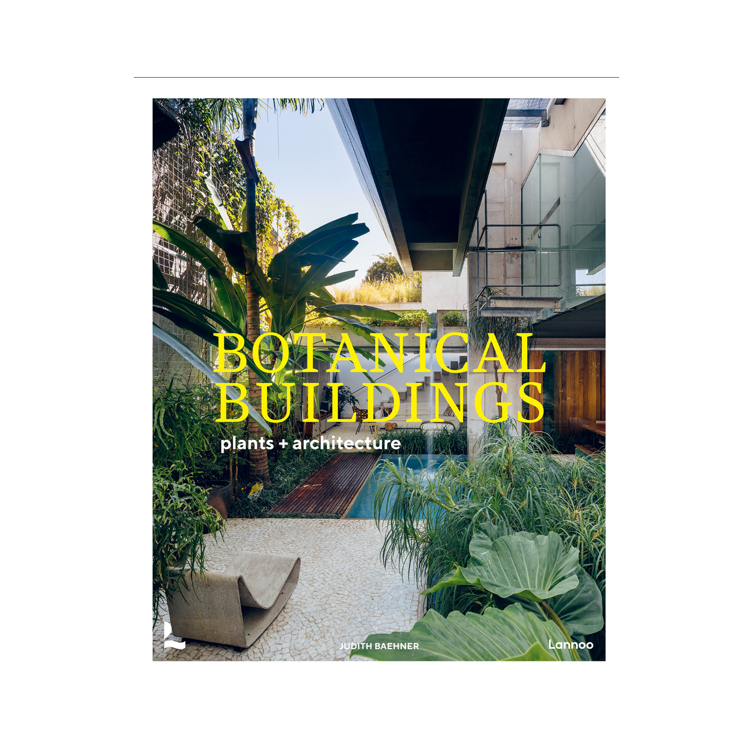Livro Botanical Buildings Plants + Architecture