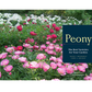 Livro Peony: The Best Varieties for Your Garden