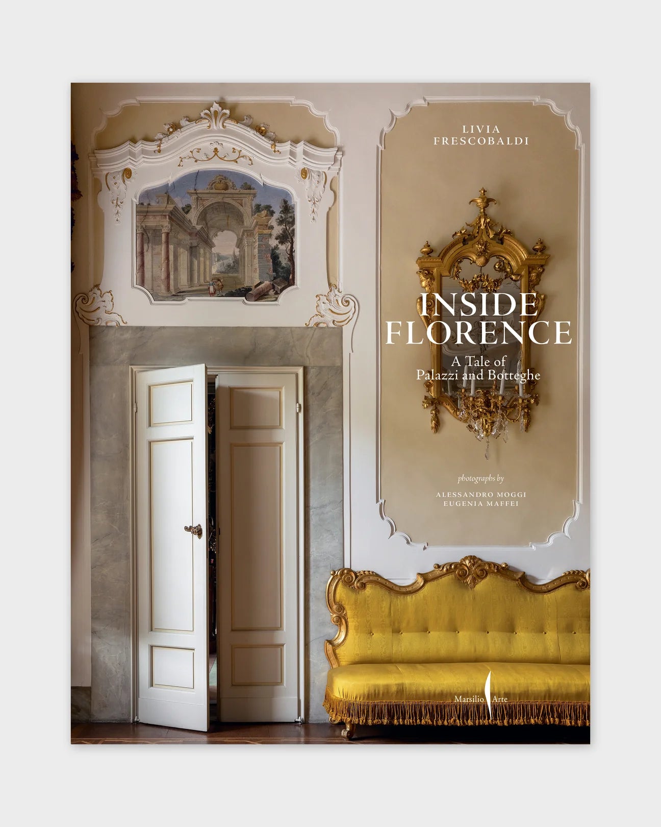 Inside Florence, A Tale of Palazzi and Botteghe