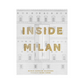 Livro Inside Milan: Colorfully Creative Italian Interiors
