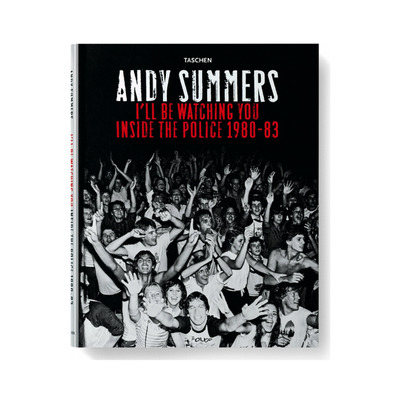 Andy Summers book. I'll Be Watching You. Inside The Police 1980-83 Andy Summers book. I'll Be Watching You. Inside The Police 1980-83