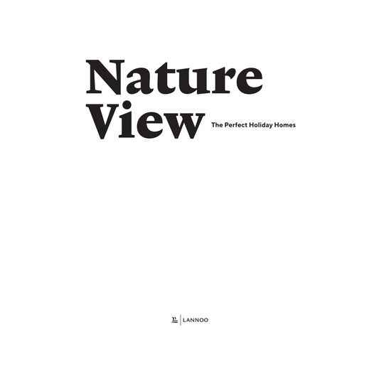 Livro Nature View The Perfect Holiday Homes