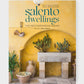 Salento Dwellings: The Mediterranean Dream