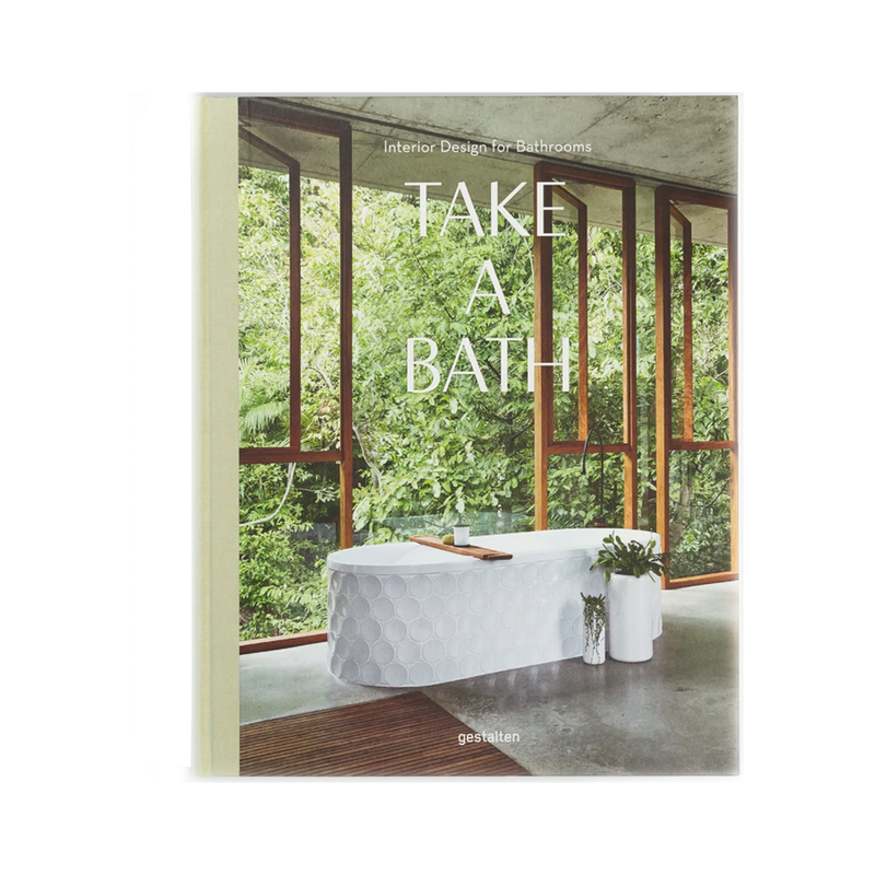 Take a Bath Interior Design for Bathrooms Book
