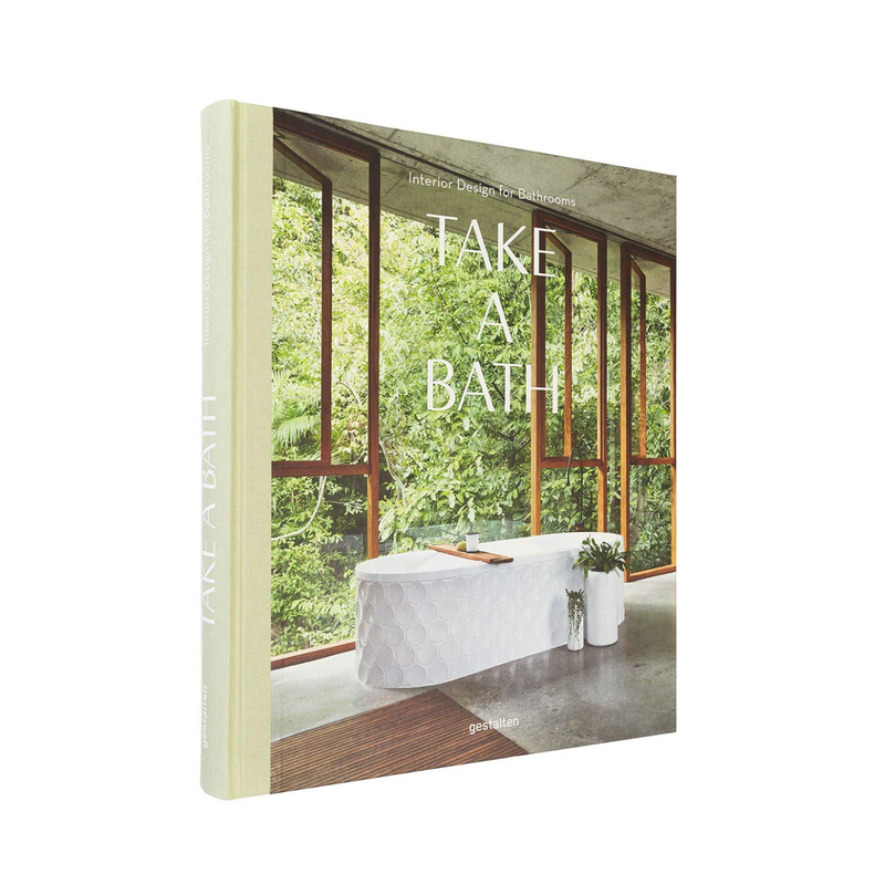 Take a Bath Interior Design for Bathrooms Book