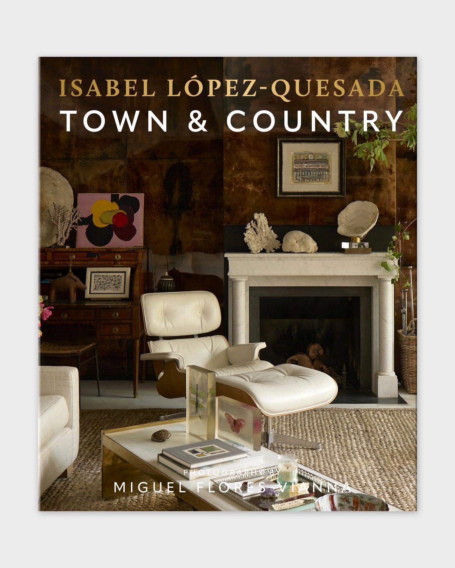 Town & Country by Isabel López-Quesada