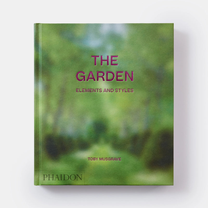 The Garden: Elements and Styles book